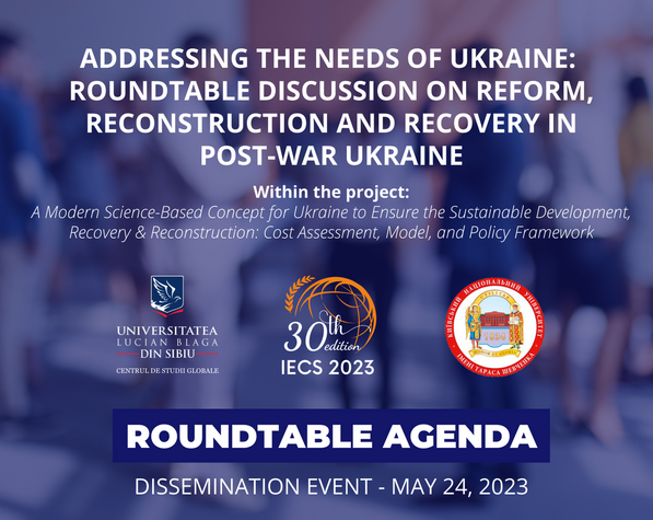 Masă rotundă Addressing the needs of Ukraine reconstruction and