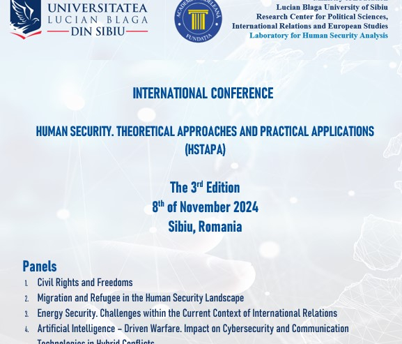 Apel la înscrieri pentru conferința internațională ”Human Security: Theoretical Approaches and Practical Applications”