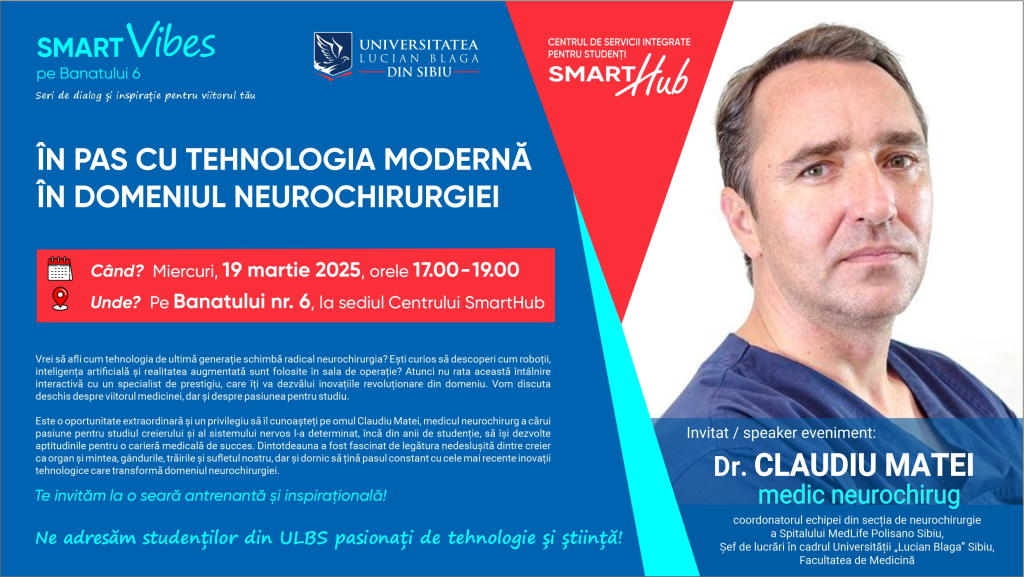 Smart Vibes pe Banatului 6  – “În pas cu tehnologia modernă în domeniul neurochirurgiei”